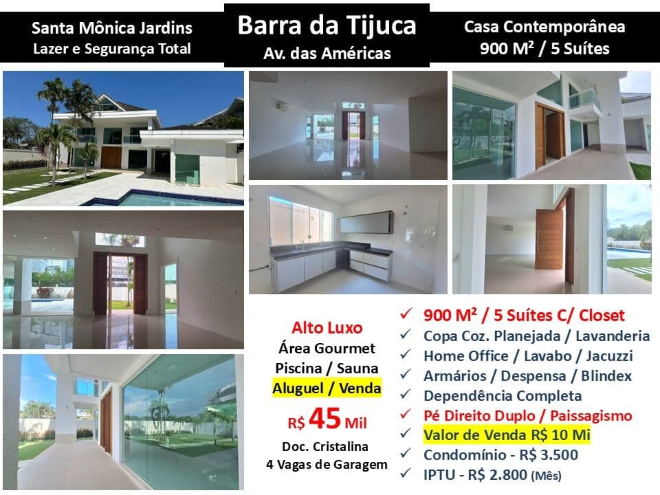 Casa Barra da Tijuca Santa Mônica Jardins 900M²