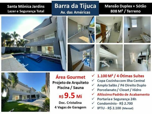 Casa Barra da Tijuca Santa Mônica Jardins 1100M²