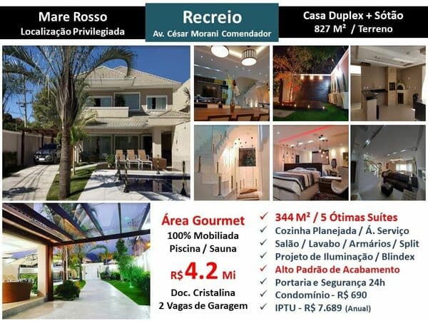 Casa Recreio Mare Rosso 344M²