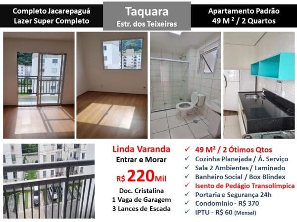 Apto JPA Taquara Teixeiras Completo 49M²