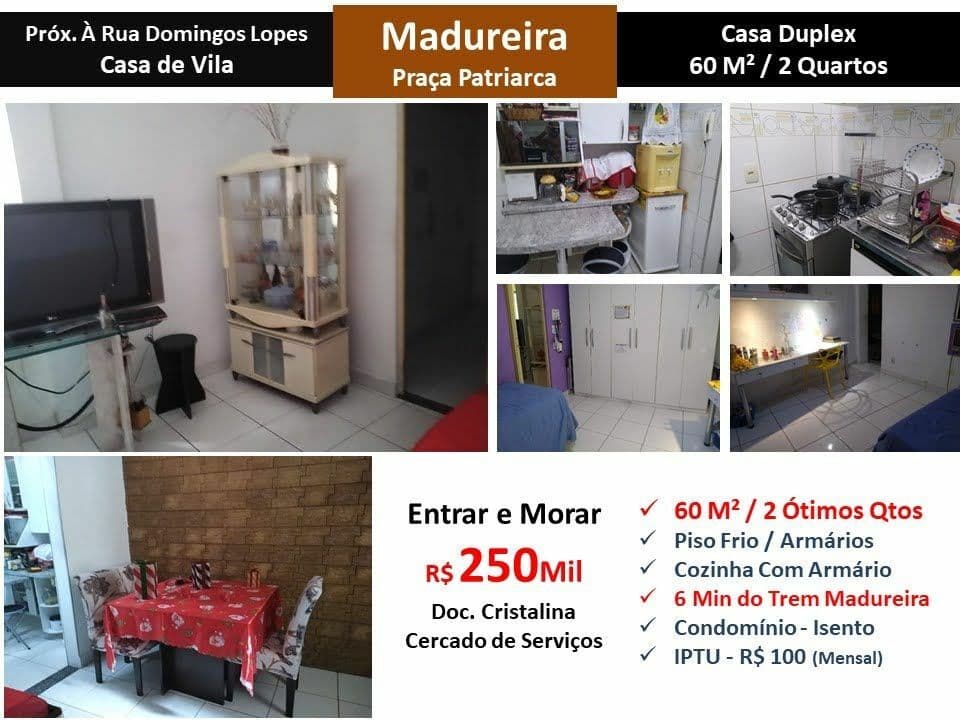 Casa Madureira Praça Patriarca 60M²