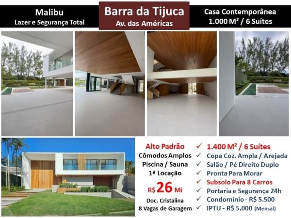 Casa Barra da Tijuca Malibu 1400M²