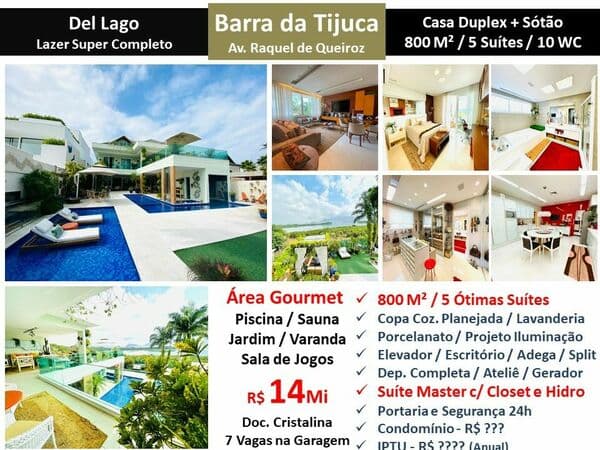 Casa Barra da Tijuca Del Lago 800M²