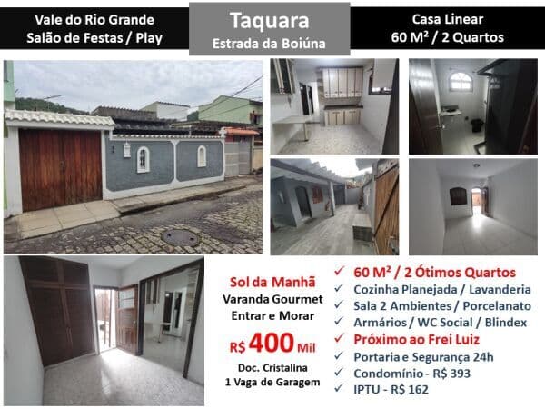 Casa JPA Taquara Vale do Rio Grande 60M² Linear