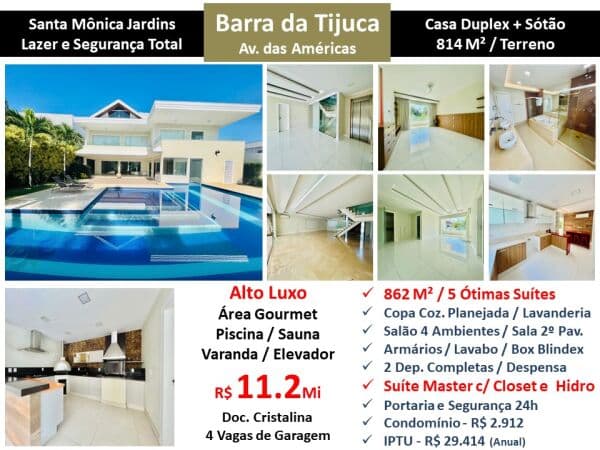 Casa Barra da Tijuca Santa Mônica Jardins 862M²