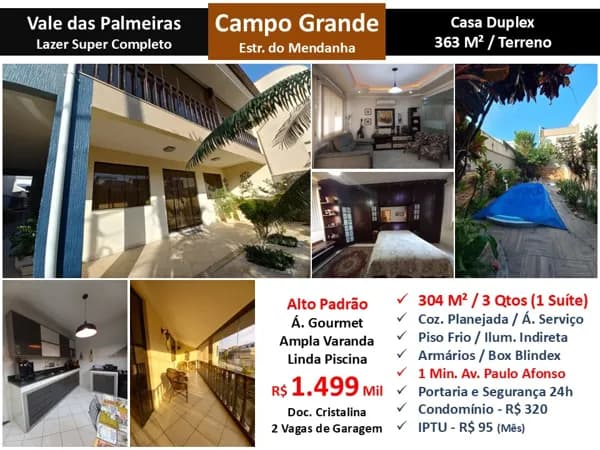 Casa Campo Grande Vale das Palmeiras 304M²