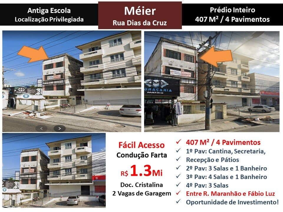 Prédio Méier Dias da Cruz 407M²