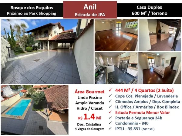 Casa JPA Anil Bosque dos Esquilos 444M²