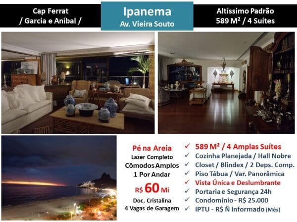 Apto Ipanema Praia Vieira Souto Cap Ferrat 589M²