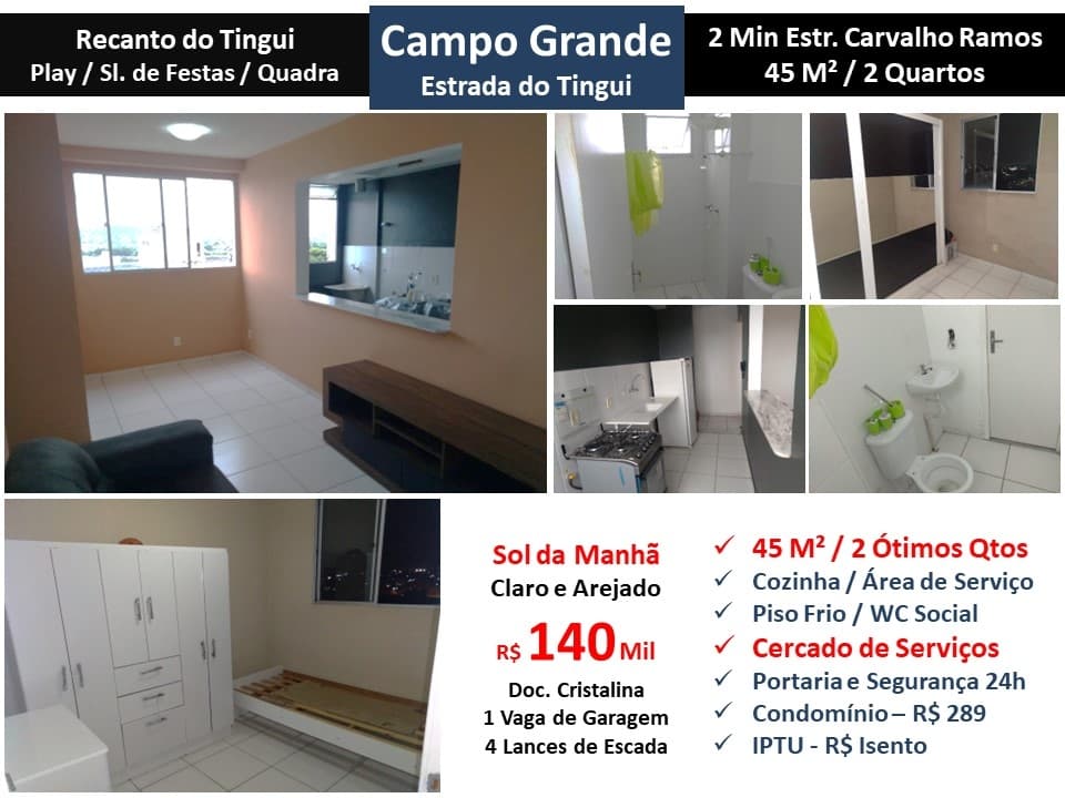 Apto Campo Grande Recanto do Tingui 45M²