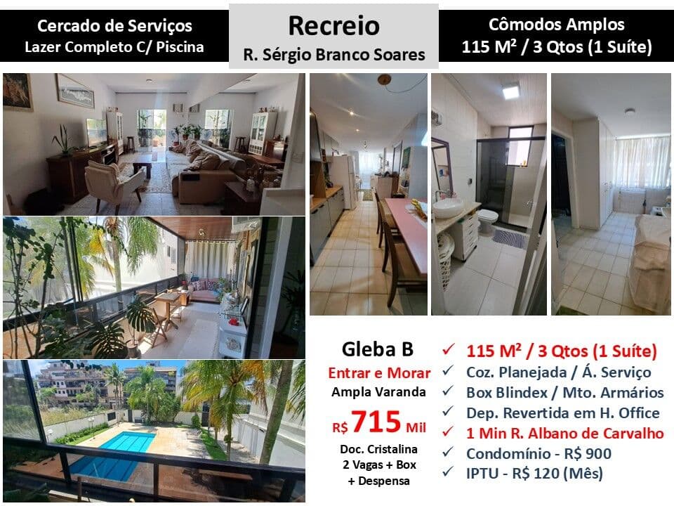 Apto Recreio Gleba B Sérgio Branco Soares 115M²