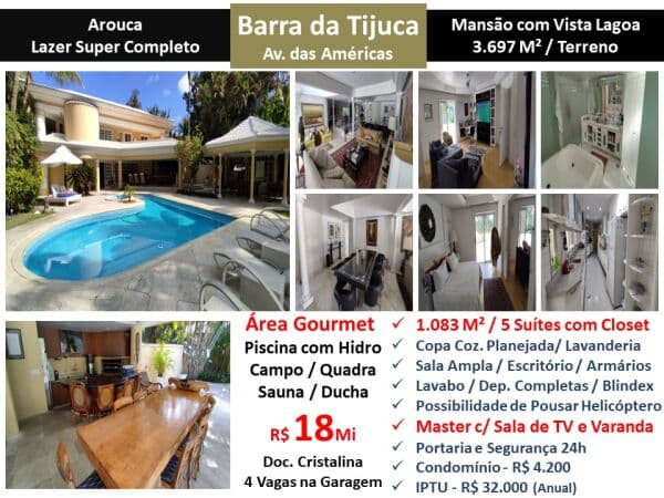 Casa Barra da Tijuca Arouca 1008M²