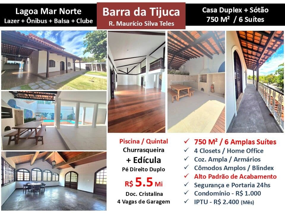 Casa Barra da Tijuca Lagoa Mar Norte 750M²