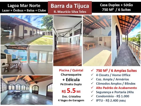 Casa Barra da Tijuca Lagoa Mar Norte 750M²