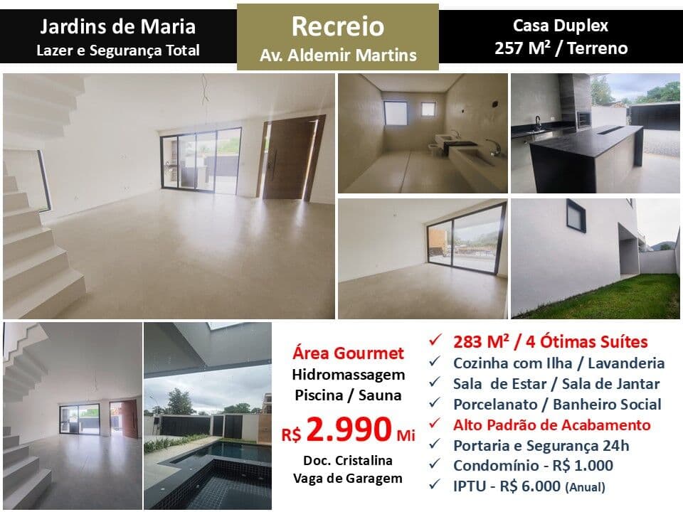 Casa Recreio Jardins de Maria 283M²