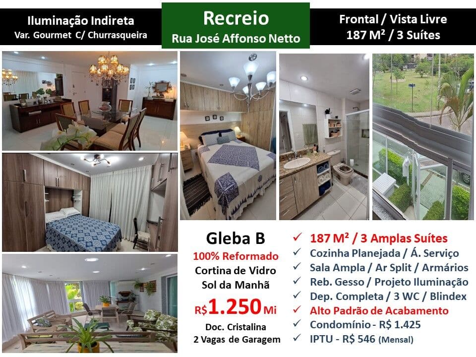Apto Recreio Gleba B José Affonso Netto 187M²