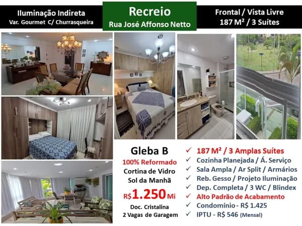Apto Recreio Gleba B José Affonso Netto 187M²
