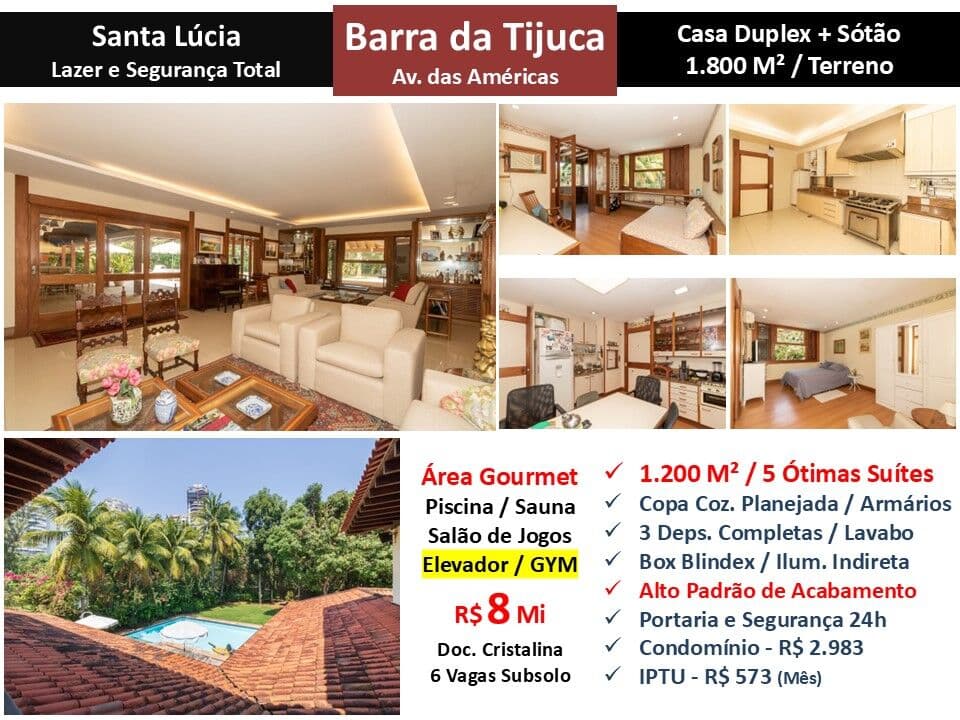 Casa Barra da Tijuca Santa Lúcia 1.200M²