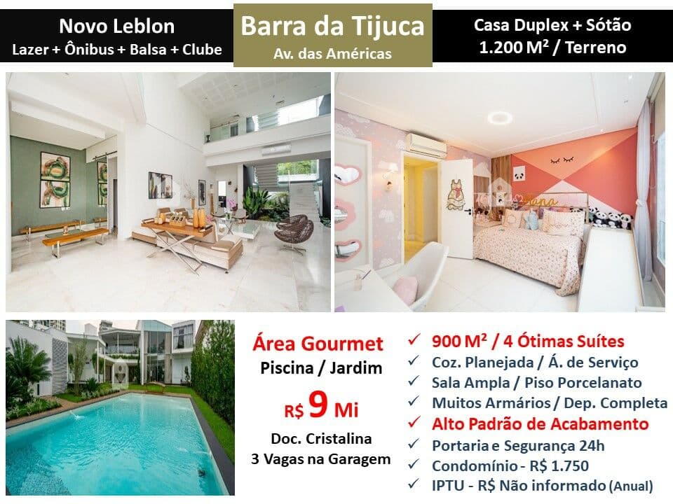 Casa Barra da Tijuca Novo Leblon 900M²