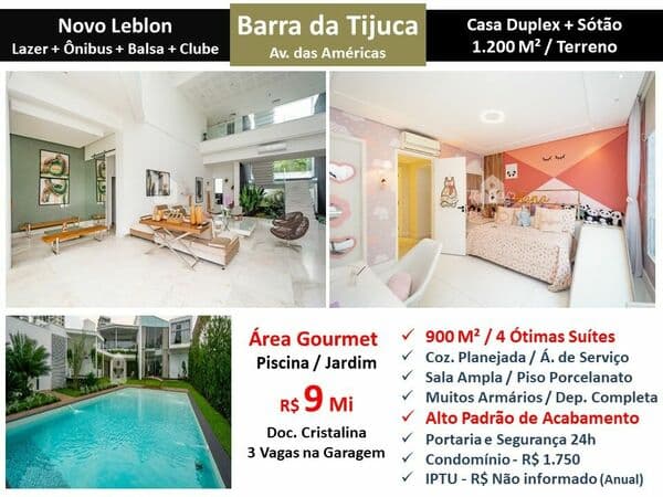 Casa Barra da Tijuca Novo Leblon 900M²