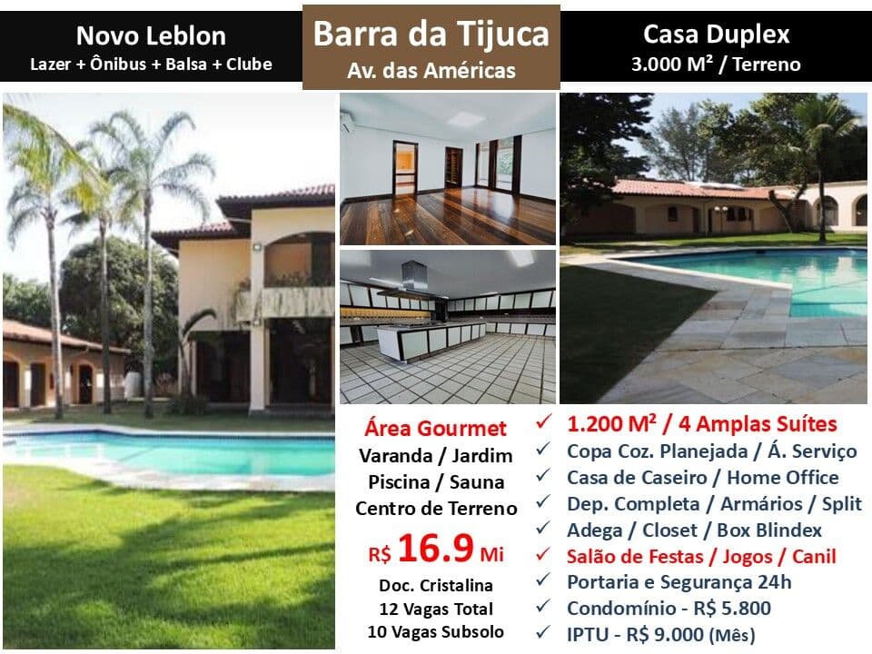 Casa Barra da Tijuca Novo Leblon 1200M²