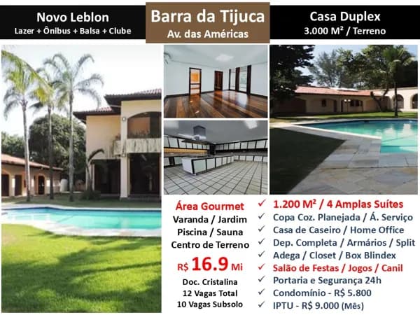 Casa Barra da Tijuca Novo Leblon 1200M²