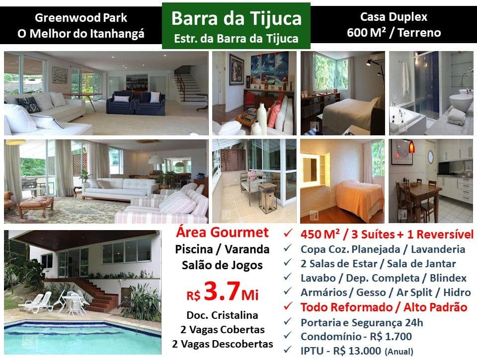 Casa Barra da Tijuca Itanhangá Greenwood Park 450M²