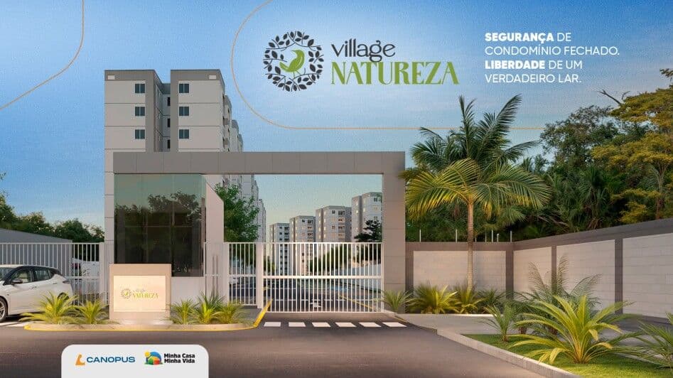 VILLAGE NATUREZA – ENTRADAS A PARTIR DE 5 MIL