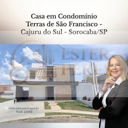 Casa em Condomínio Terras de São Francisco - Cajuru do Sul - Sorocaba/SP