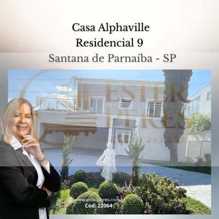 Casa Alto Padrão Alphaville 9, Santana de Parnaíba/SP