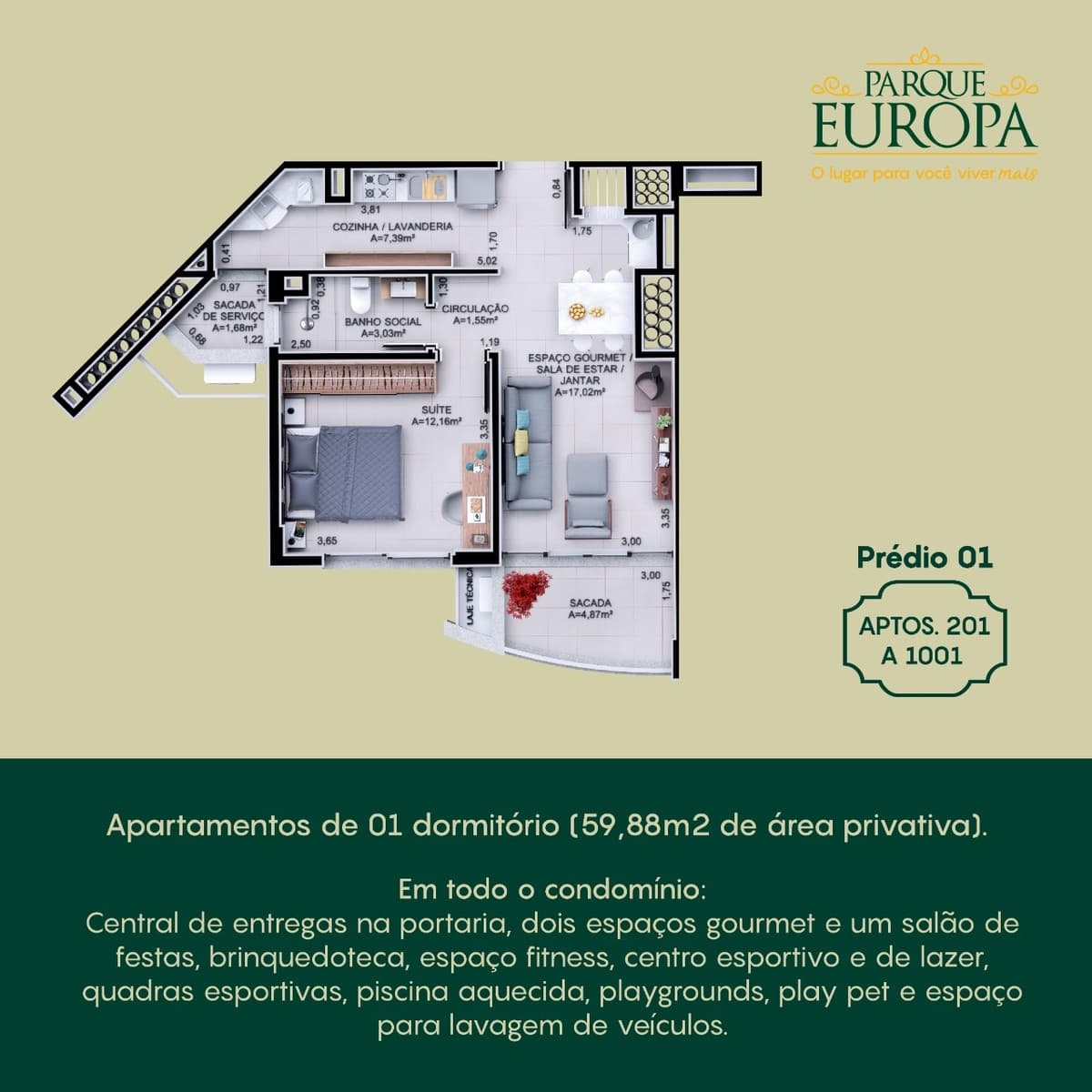 Apartamento 1 dormitório no Condomínio Parque Europa