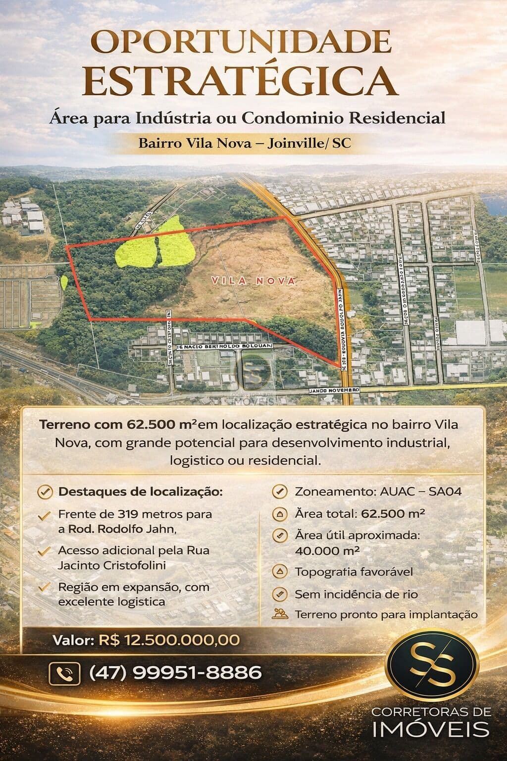 Oportunidade Estratégica – Área para Indústria ou Condomínio Residencial - bairro Vila Nova – Joinville/SC