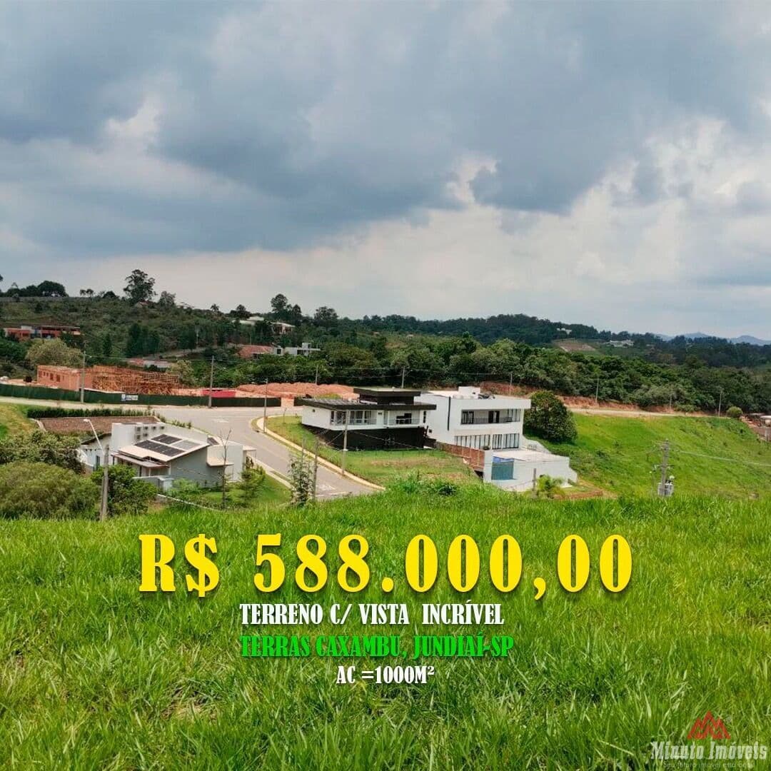 Terreno 1000m² em Condomínio Fechado em Jundiaí Loc: Condomínio Terra Caxambu, Jundiai-SP Valor = R$ 588.000,00