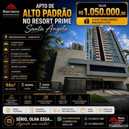 Resort Prime Santa Ângela no Engordadouro, Jundiaí-SP. Sério, olha essa imponência… 17º andar com vista para a Serra. Valor: R$ 1.050.000,00