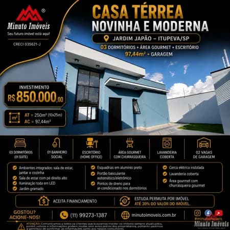 Casa Térrea Novinha e Moderna c/ 97,44m² + Garagem | 03 dormitórios + Área Gourmet + Escritório Local: Jardim Japão, Itupeva/SP Investimento = R$ 850.000,00