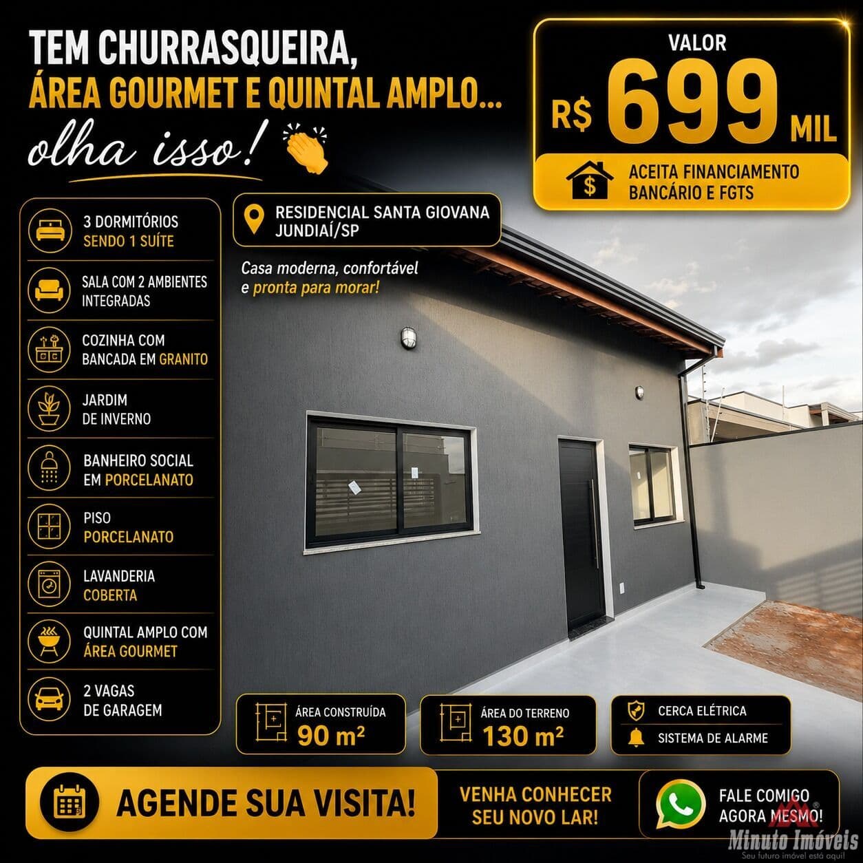Residencial Santa Giovana – Jundiaí/SP Valor: R$ 699.000,00